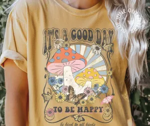 It's A Good Day Groovy Mushroom | Comfort Colors Tee