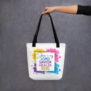 Jesus is My Lord, Savior, Healer, King, Tote Bag, White